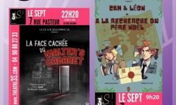 RAJE FAIT SON FESTIVAL JOUR #17 SPECTACLES CAM & LEON, A LA RECHERCHE DU PERE NOEL et LA FACE CACHEE DU WALTER'S CABARET